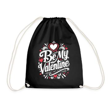Be my Valentine - Liebe - Geschenk - Turnbeutel - Schwarz - Vorne