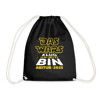 Das Wars - Abi 25 - Abitur 2025 - Spruch - Turnbeutel - Schwarz - Vorne