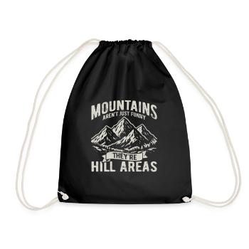 Mountains are hill areas - hilarious pun - Turnbeutel - Schwarz - Vorne