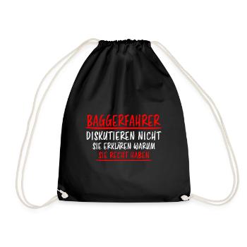 Baggerfahrer Lustiger Spruch Bagger Beruf Geschenk - Turnbeutel - Schwarz - Vorne