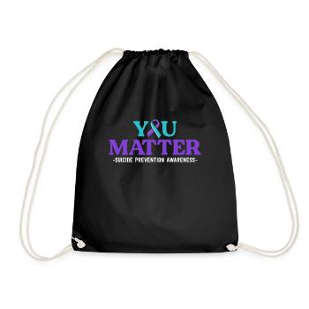 Suicide Prevention Awareness You Matter Teal - Drawstring Bag - black - Front