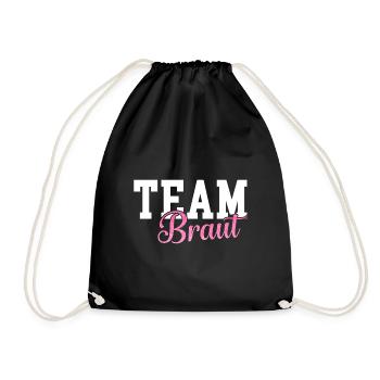 Team Braut - Hochzeit JGA Junggesellinnen - Turnbeutel - Schwarz - Vorne