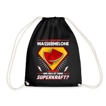 Ich habe eine Wassermelone getragen - Superkraft - Turnbeutel - Schwarz - Vorne