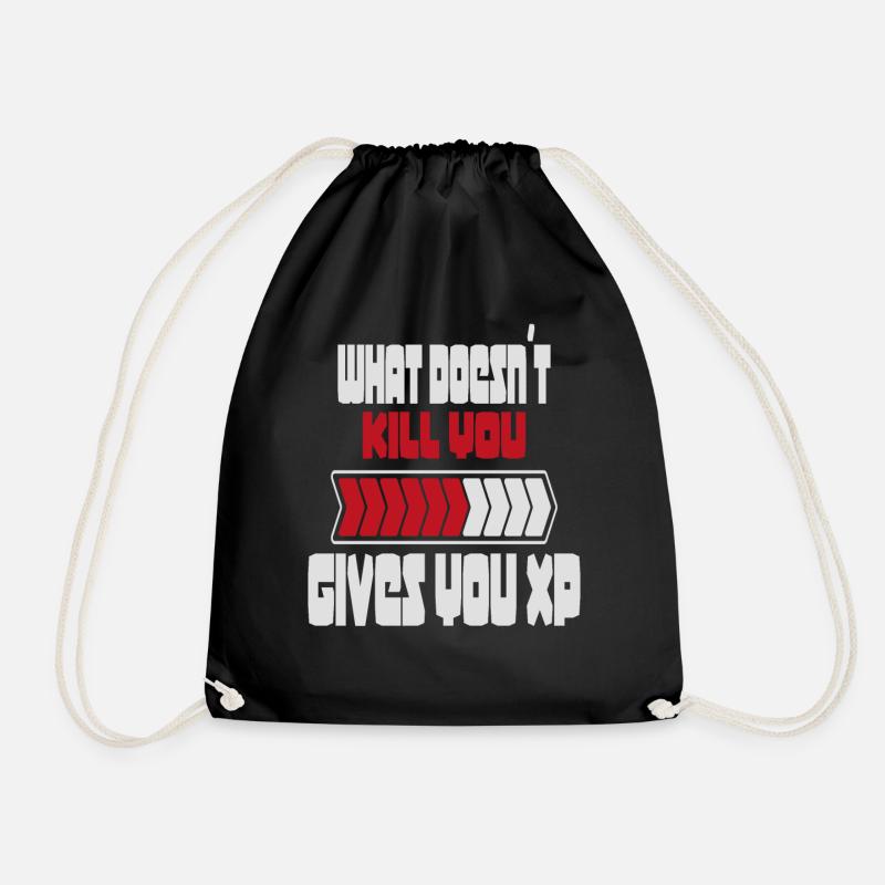 Gamer | Gaming | WHAT DOESN ́T KILL YOU GIVES YOU XP - Drawstring Bag - black
