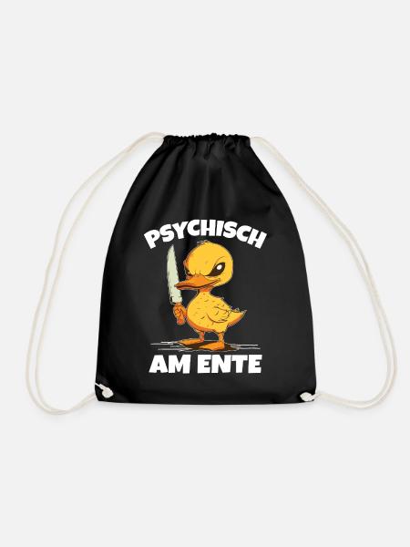 Psychisch am Ente - Turnbeutel - Schwarz