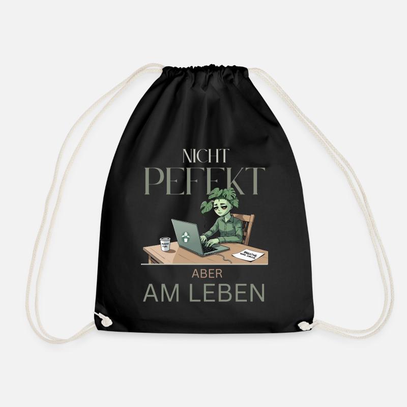 Perfekt am Leben – grün, müde, echt - Turnbeutel - Schwarz