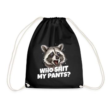 Who Shit My Pants? Raccoon - Drawstring Bag - black - Front