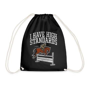 I Have High Standards Horse Show Jumping Design - Drawstring Bag - black - Front
