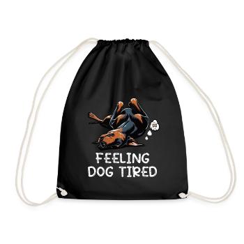 Feeling Dog Tired Doberman Doberman Owner - Drawstring Bag - black - Front