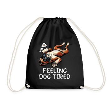 Feeling Dog Tired Boxer Boxer Dog German Boxer - Drawstring Bag - black - Front