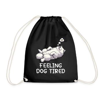 Feeling Dog Tired Samoyed Samoyed Lovers - Drawstring Bag - black - Front