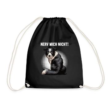 Nerv Mich Nicht Border Collie Colliebesitzer  - Turnbeutel - Schwarz - Vorne