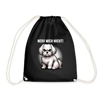 Nerv Mich Nicht Malteser Malteserbesitzer Maltese - Turnbeutel - Schwarz - Vorne
