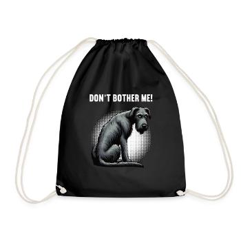 Don't Bother Me Irish Wolfhound Wolfhound Owner - Drawstring Bag - black - Front