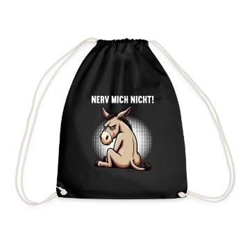 Nerv Mich Nicht Esel Eselchen Eselhalter Muli  - Turnbeutel - Schwarz - Vorne