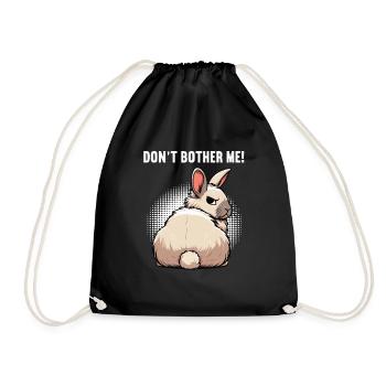 Don't Bother Me Bunny Bunny Long Ear Thumper Ram - Drawstring Bag - black - Front