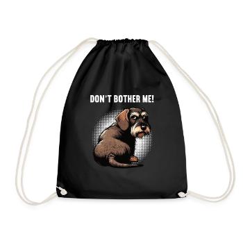 Don't Bother Me Wire-haired Dachshund Dachshund Dachshund Holder - Drawstring Bag - black - Front
