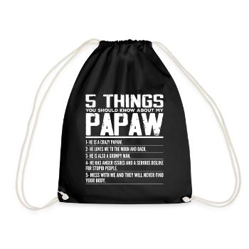 5 Things You Should Know About My Papaw - Grandpa - Drawstring Bag - black - Front