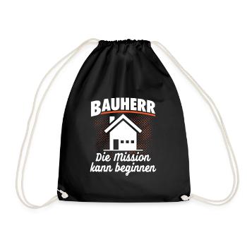 Bauherr - Die Mission kann beginnen - Hausbau - Turnbeutel - Schwarz - Vorne