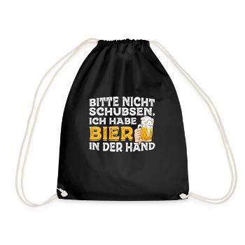 Bitte nicht schubsen, ich habe Bier in der Hand - Turnbeutel - Schwarz - Vorne