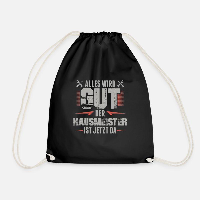 Alles wird gut | Geschenk Hausmeister - Turnbeutel - Schwarz