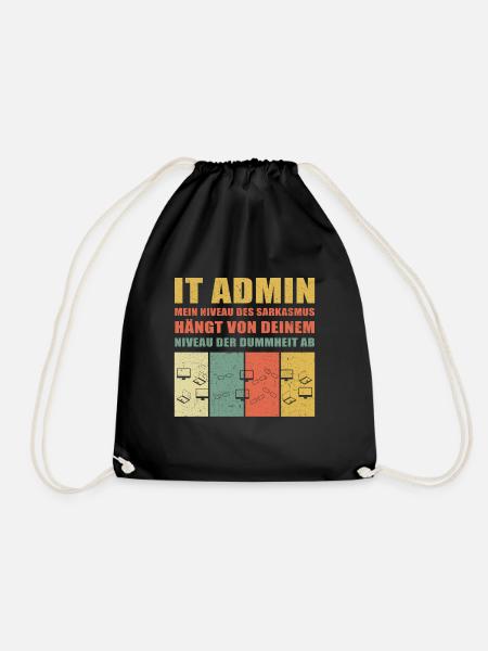 IT Admin IT-Administrator Informatiker Geschenk - Turnbeutel - Schwarz