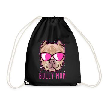 Bully Mom | American Bully Hundebesitzer Geschenk - Turnbeutel - Schwarz - Vorne