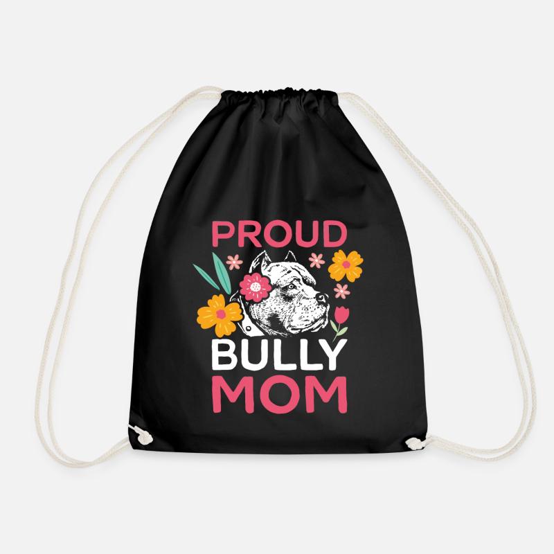 Bully Mom American Bully Hundebesitzerin Geschenk - Turnbeutel - Schwarz