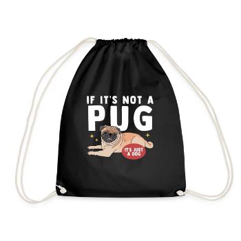 Pug Dog Dog Owner Dog Lover Gift - Drawstring Bag - black - Front