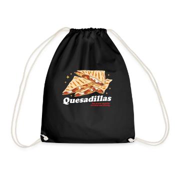 Quesadilla Quesadillas Tortillas Gift - Drawstring Bag - black - Front