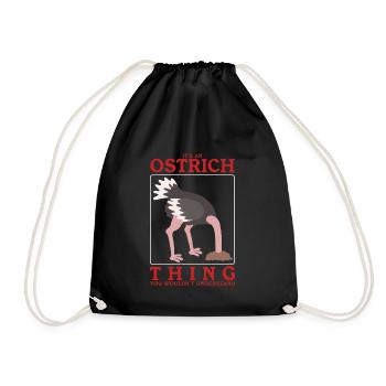 Ostrich Bird | Ostrich Lover Ostriches Gift - Drawstring Bag - black - Front