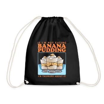 Banana Pudding Banana Pudding Gift - Drawstring Bag - black - Front