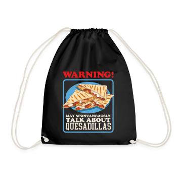 Quesadilla Tortilla Quesadillas Gifts - Drawstring Bag - black - Front
