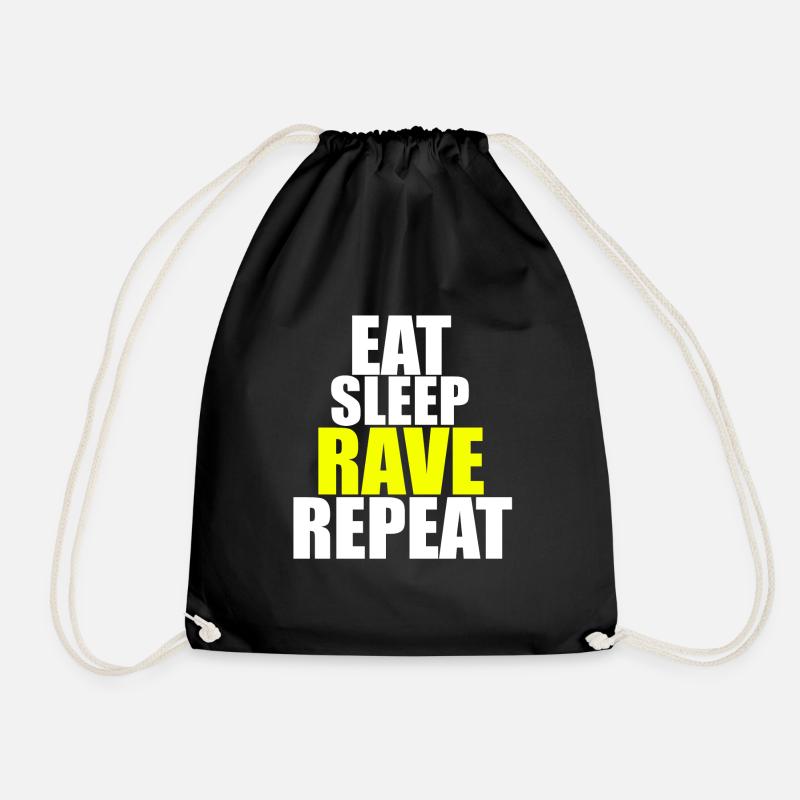 Rave Raver Techno Eat Sleep Rave Repeat - Drawstring Bag - black
