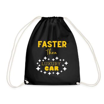 faster than luxury cars - Drawstring Bag - black - Front