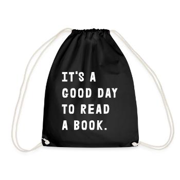 It's A Good Day To Read A Book - Drawstring Bag - black - Front