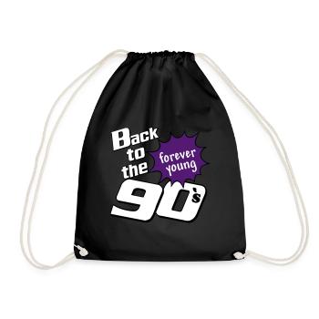 90s Party , Theme Party , forever Young (25) - Drawstring Bag - black - Front