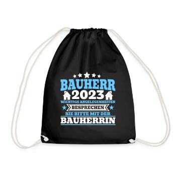 Bauherr 2023 Wichtige Angelegenheiten Bauherrin Ba - Turnbeutel - Schwarz - Vorne