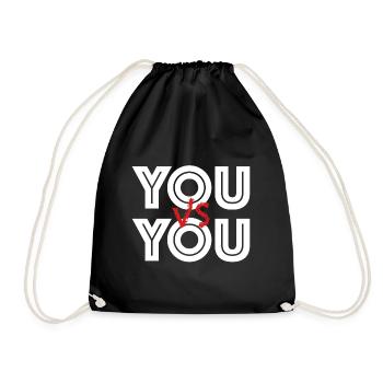 You against you | Motivation, Success, Goal, Mindset - Drawstring Bag - black - Front