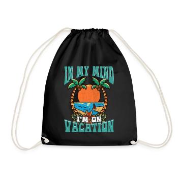 In Meinem Kopf Bin Ich Im Urlaub - Turnbeutel - Schwarz - Vorne