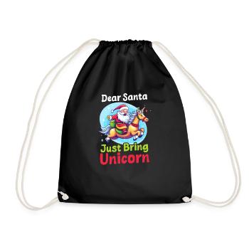 Weihnachten Einhorn Weihnachtsmann Bring einfach Einhorn - Turnbeutel - Schwarz - Vorne