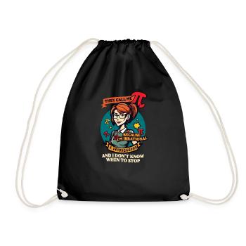 Pi Day Call Me Pi Because Irrational - Drawstring Bag - black - Front