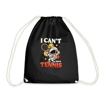 Tennis Player Can't Have Tennis - Drawstring Bag - black - Front