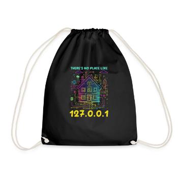 Network Engineering There's No Place Like 127.0.0. - Drawstring Bag - black - Front