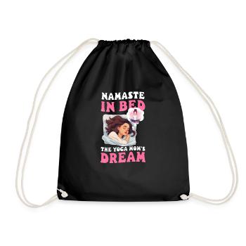 Yoga Mama Namaste im Bett: Der Traum der Yoga-Mama - Turnbeutel - Schwarz - Vorne