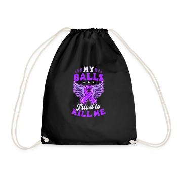 Testicular Cancer Awareness Balls Tried Kill Me - Drawstring Bag - black - Front