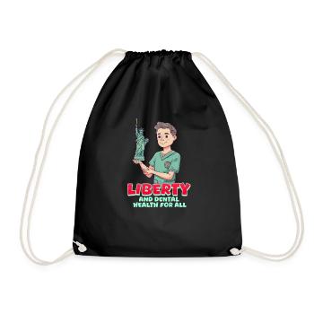 Patriotic Dentist Liberty and Dental Health for Al - Drawstring Bag - black - Front