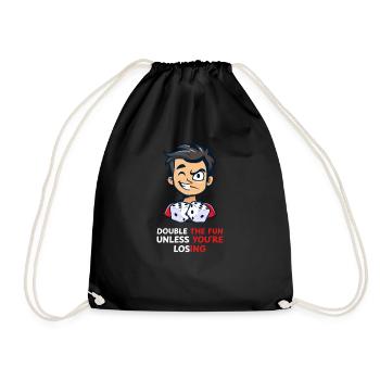 Funny Backgammon Double Fun, Unless Losing - Drawstring Bag - black - Front