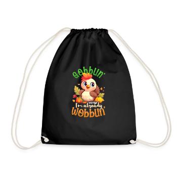 Pregnancy Announcement Gobblin Already Wobblin - Drawstring Bag - black - Front