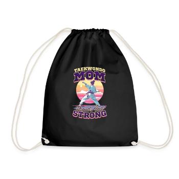 Taekwondo Mom Taekwondo Mom: Proud And Strong - Drawstring Bag - black - Front